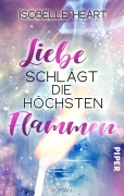 Cover-Bild zum Titel 'Liebe schlägt die höchsten Flammen' von 'Isobelle Heart'