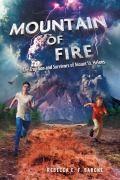 Cover-Bild zum Titel 'Mountain of Fire' von 'Rebecca E F Barone'