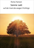 Cover-Bild zum Titel 'Sonne satt' von 'Roma Hansen'
