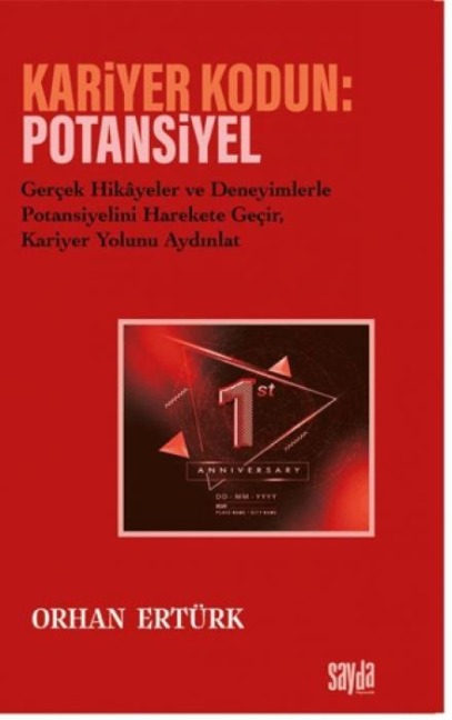 Kariyer Kodun Potansiyel - Orhan Ertürk