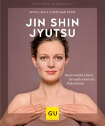 Cover-Bild zum Titel 'Jin Shin Jyutsu' von 'Nicola Wille, Christiane Kührt'