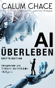 Cover-Bild zum Titel 'AI überleben' von 'Calum Chace'