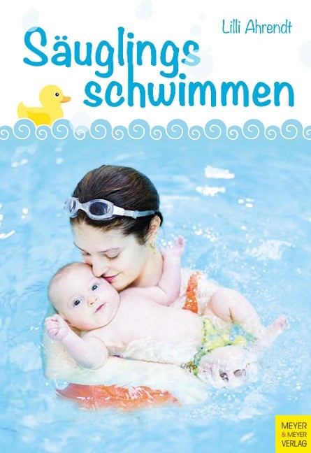 Säuglingsschwimmen - Lilli Ahrendt