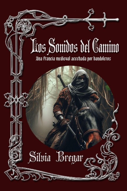 Los sonidos del camino - Silvia Raquel Bregar Sutti