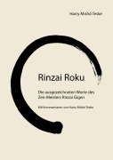 Cover-Bild zum Titel 'Rinzai Roku' von 'Harry Misho Teske'