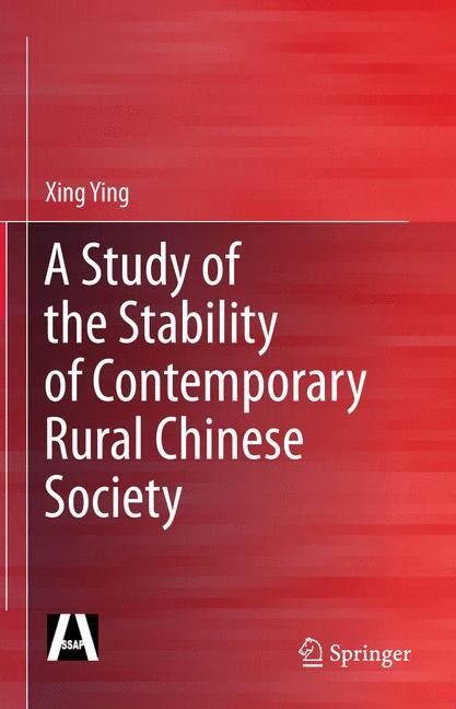 A Study of the Stability of Contemporary Rural Chinese Society - Xing Ying