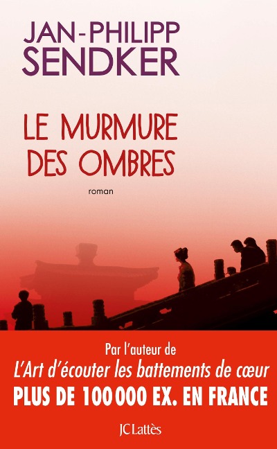 Le murmure des ombres - Jan-Philipp Sendker