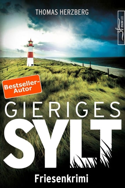 Gieriges Sylt - Thomas Herzberg