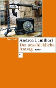 Cover-Bild zum Titel 'Der unschickliche Antrag' von 'Andrea Camilleri'