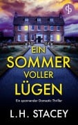 Cover-Bild zum Titel 'Ein Sommer voller Lügen' von 'L. H. Stacey'