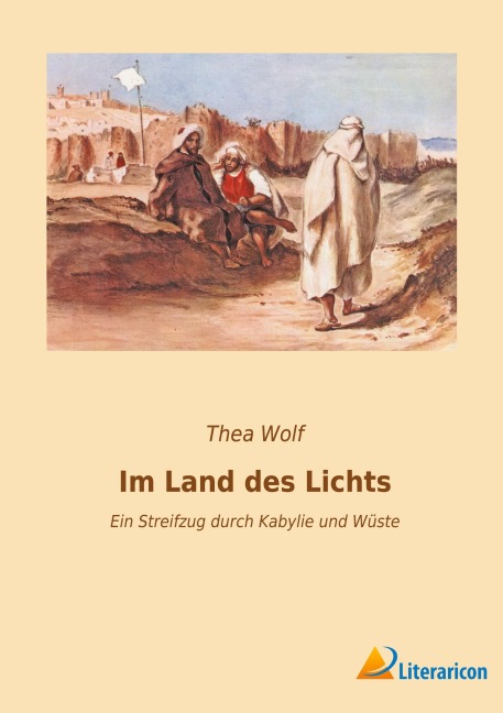 Im Land des Lichts - Thea Wolf
