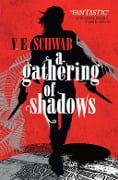 Cover-Bild zum Titel 'A Gathering of Shadows' von 'V. E. Schwab'