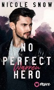 Cover-Bild zum Titel 'No perfect Hero' von 'Nicole Snow'