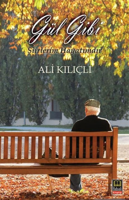 Gül Gibi - Ali Kilicli