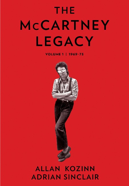 The McCartney Legacy - Allan Kozinn, Adrian Sinclair