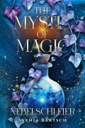 Cover-Bild zum Titel 'The Mystic of Magic 2' von 'Svenja Bartsch'