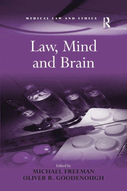 Law, Mind and Brain - Michael Freeman, Oliver R. Goodenough