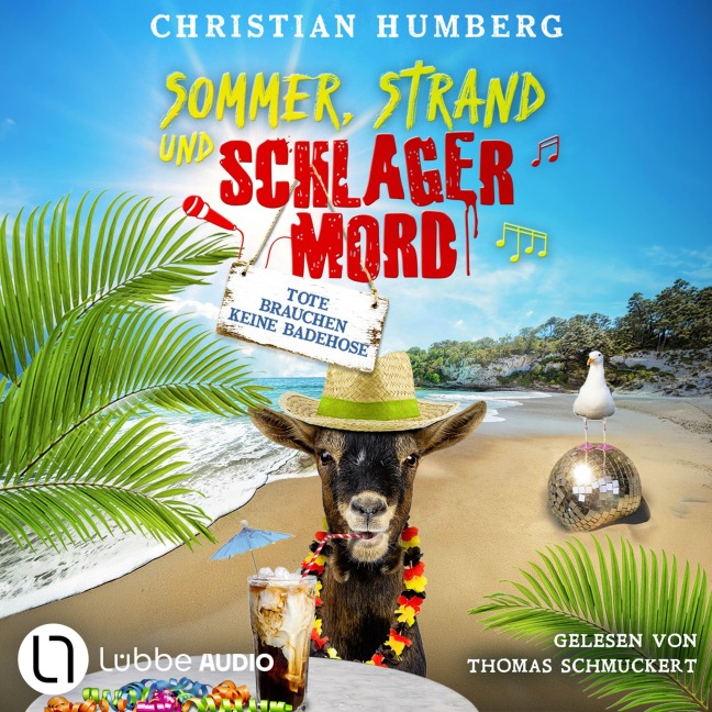 Tote brauchen keine Badehose - Sommer, Strand und Schlagermord, Folge 3 - Christian Humberg