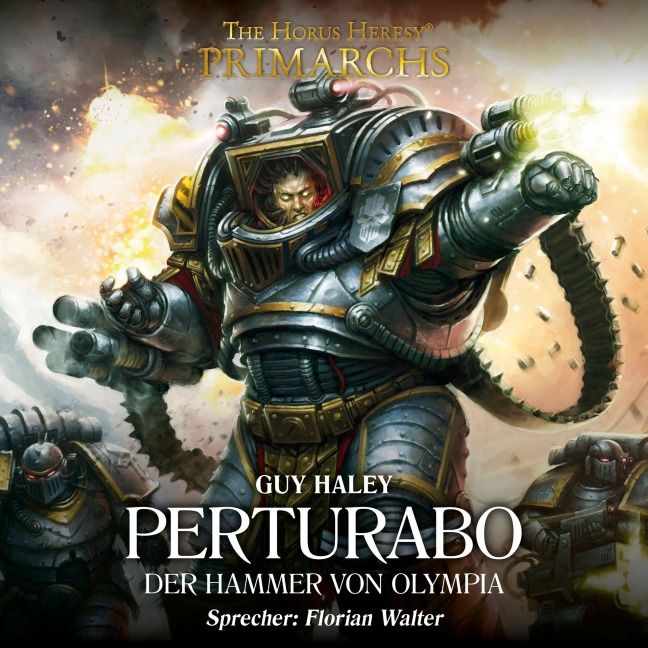 The Horus Heresy: Primarchs 04 - Guy Haley