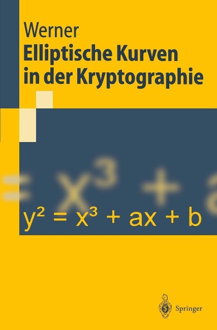 Elliptische Kurven in der Kryptographie - Annette Werner