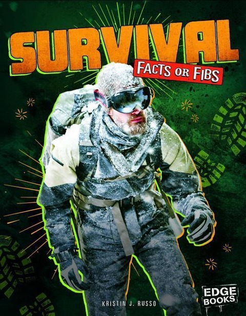 Survival Facts or Fibs - Kristin J Russo