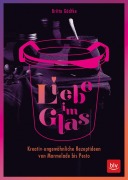 Cover-Bild zum Titel 'Liebe im Glas' von 'Britta Gädtke'