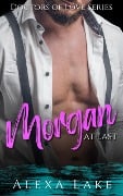 Cover-Bild zum Titel 'Morgan (Doctors of Love, #1)' von 'Alexa Lake'