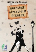 Cover-Bild zum Titel 'Gulusune Gizledigim Oykuler' von 'Nevra Çaglayan'