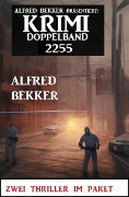 Krimi Doppelband 2255 - Alfred Bekker