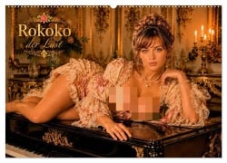 Cover-Bild zum Titel 'Rokoko der Lust (Wandkalender 2027 DIN A2 quer), CALVENDO Monatskalender' von 'Peter Balan'