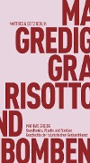 Cover-Bild zum Titel 'Grandhotels, Risotto und Bomben' von 'Mathias Gredig'