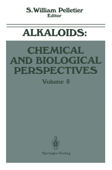 Alkaloids: Chemical and Biological Perspectives - S. William Pelletier