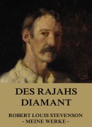Cover-Bild zum Titel 'Des Rajahs Diamant' von 'Robert Louis Stevenson'