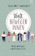 Cover-Bild zum Titel 'Weltbewegerinnen' von 'Claudia Filker, Andrea Specht'