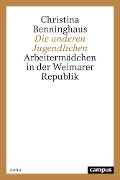 Cover-Bild zum Titel 'Die anderen Jugendlichen' von 'Christina Benninghaus'