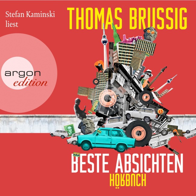 Beste Absichten - Thomas Brussig