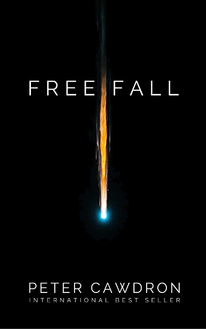Free Fall - Peter Cawdron