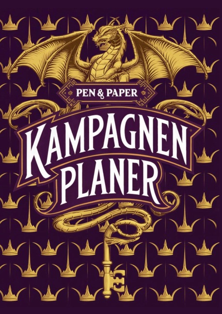 Kritischer Treffer: Der ultimative Kampagnenplaner für Pen & Paper Spielleiter: Dein Erfolgsrezept für legendäre Rollenspielrunden - T. S. Strategos