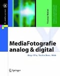 Cover-Bild zum Titel 'MediaFotografie - analog und digital' von 'Thomas Walter'