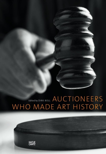 Auctioneers Who Made Art History - 