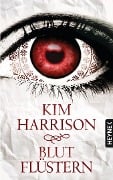 Cover-Bild zum Titel 'Blutflüstern' von 'Kim Harrison'