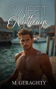 Cover-Bild zum Titel 'Sweet Nothings' von 'Michael Geraghty'