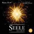 Cover-Bild zum Titel 'Seele aus Licht' von 'Marie Rapp'
