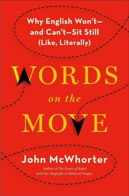 Words on the Move - John Mcwhorter