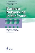 Cover-Bild zum Titel 'Business Networking in der Praxis' von 'Hubert Österle, Elgar Fleisch, Rainer Alt'