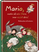 Cover-Bild zum Titel 'Maria, mehr als ein Stern war nicht drin!' von ''