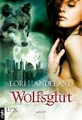 Wolfsglut - Lori Handeland