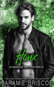 Cover-Bild zum Titel 'Havoc (De Maanshine Task Force Serie, #3)' von 'Laramie Briscoe'