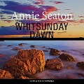 Whitsunday Dawn - Annie Seaton