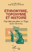 Cover-Bild zum Titel 'Ethnonymie, toponymie et histoire' von 'Tcham'